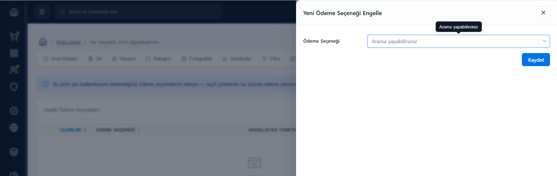 Yeni Ödeme Seçeneği Engelleme